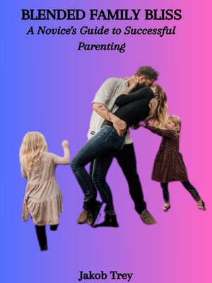 cover image of BLENDED FAMILY BLISS